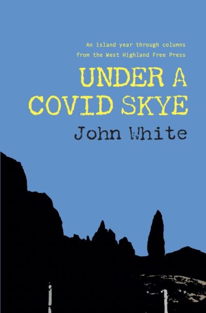 Under a Covid Skye
